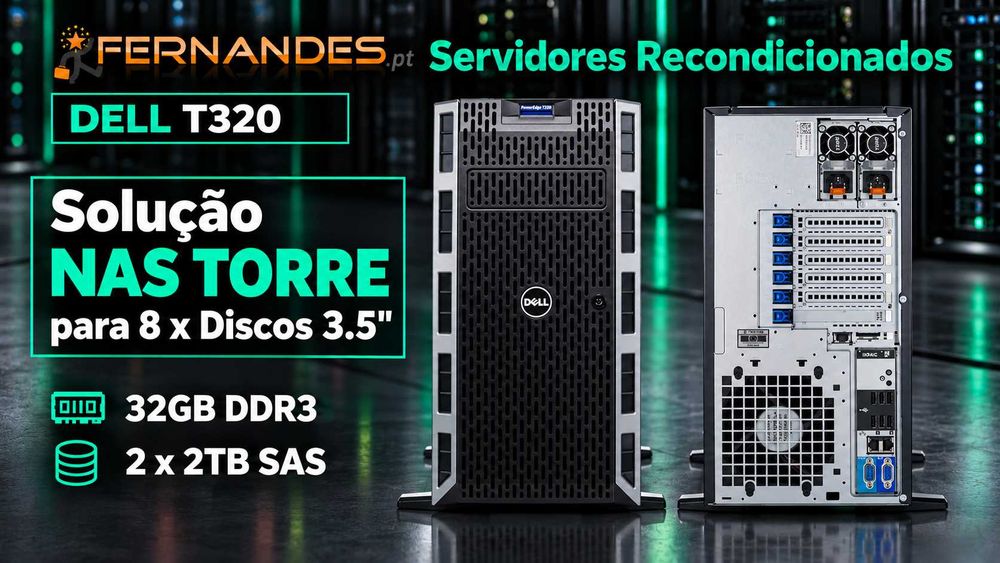 DELL T320 Solução NAS Torre para 8 x Discos 3.5"